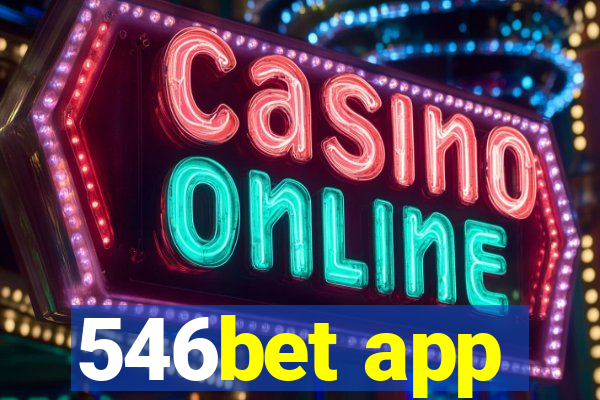 546bet app